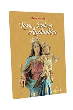 Livro Devocionário Nossa Senhora Auxiliadora - Resumo, Resenha, PDF, etc.