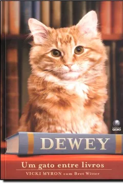Livro Dewey. Um Gato Entre Livros - Resumo, Resenha, PDF, etc.