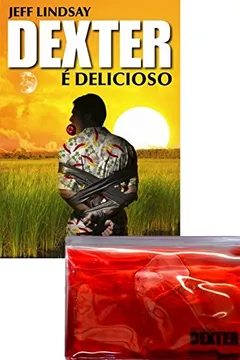 Livro Dexter É Delicioso - Resumo, Resenha, PDF, etc.