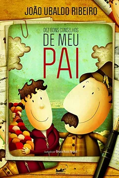Livro Dez Bons Conselhos De Meu Pai - Resumo, Resenha, PDF, etc.