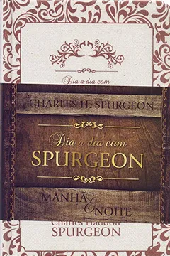 Livro Dia a Dia com Spurgeon - Letra Grande - Resumo, Resenha, PDF, etc.