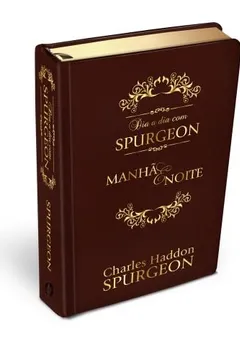 Livro dia a dia com Spurgeon - Luxo: meditações diárias do príncipe dos pregadores - Resumo, Resenha, PDF, etc.