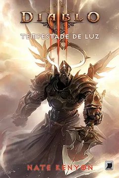 Livro Diablo Iii. Tempestade De Luz - Resumo, Resenha, PDF, etc.