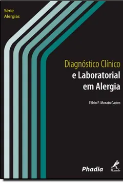 Capa do livro Diagnóstico Clinico e Laboratorial em Alergia