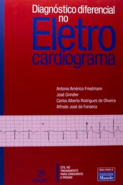 Livro Diagnóstico Diferencial no Eletrocardiograma - Resumo, Resenha, PDF, etc.
