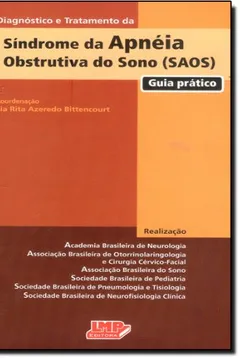 Livro Diagnostico E Tratamento Da Síndrome Da Apneia Obstrutiva Do Sono. SAOS - Resumo, Resenha, PDF, etc.