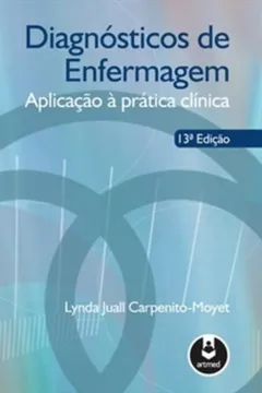 Livro Diagnósticos de Enfermagem. Aplicação à Prática Clínica - Resumo, Resenha, PDF, etc.