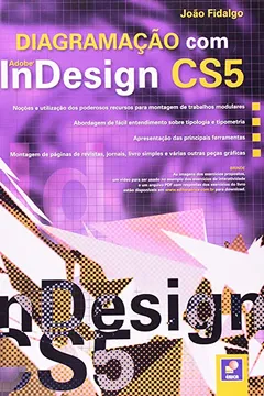 Livro Diagramação Com Indesign CS5 - Resumo, Resenha, PDF, etc.