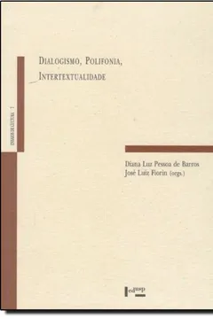 Capa do livro Dialogismo, Polifonia, Intertextualidade
