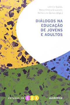 Livro Diálogos na Educação de Jovens e Adultos - Resumo, Resenha, PDF, etc.