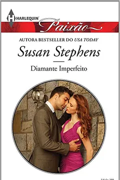 Livro Diamante Imperfeito - Coleção Harlequin Paixão. Edição 388 - Resumo, Resenha, PDF, etc.