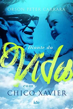 Livro Diante da Vida - Resumo, Resenha, PDF, etc.