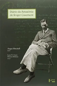 Livro Diário da Amazônia de Roger Casement - Resumo, Resenha, PDF, etc.