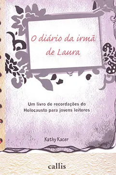 Livro Diario Da Irma Laura, O - Resumo, Resenha, PDF, etc.