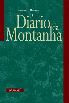Livro Diário da Montanha - Resumo, Resenha, PDF, etc.