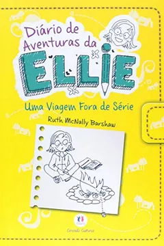 Capa do livro Diário de Aventuras da Ellie. Uma Viagem Fora de Série