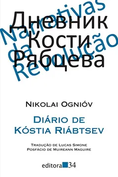 Livro Diário de Kóstia Riábtsev - Resumo, Resenha, PDF, etc.