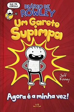 Livro Diário de Rowley: Um Garoto Supimpa: 1 - Resumo, Resenha, PDF, etc.