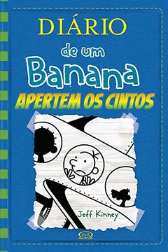 Livro Diário de Um Banana 12. Apertem os Cintos - Resumo, Resenha, PDF, etc.