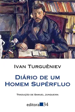 Livro Diário de um homem supérfluo - Resumo, Resenha, PDF, etc.