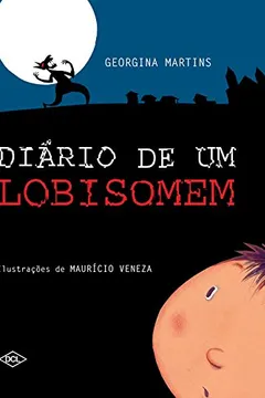 Livro Diário de Um Lobisomem - Resumo, Resenha, PDF, etc.