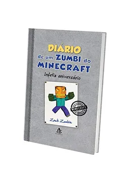 Livro Diário de Um Zumbi do Minecraft. Infeliz Aniversário - Resumo, Resenha, PDF, etc.