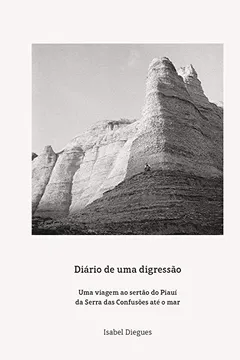 Livro Diário de Uma Digressão - Resumo, Resenha, PDF, etc.