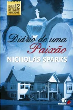 Livro Diário de Uma Paixão - Resumo, Resenha, PDF, etc.