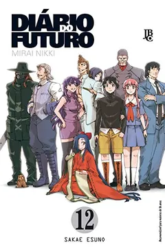 Livro Diário do Futuro. Mirai Nikki - Volume 12 - Resumo, Resenha, PDF, etc.