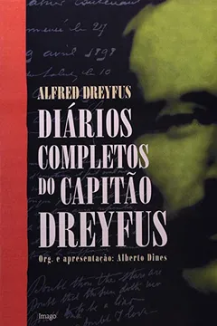 Livro Diários Completos do Capitão Dreyfus - Resumo, Resenha, PDF, etc.