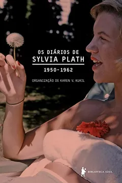 Livro Diários de Sylvia Plath - Resumo, Resenha, PDF, etc.