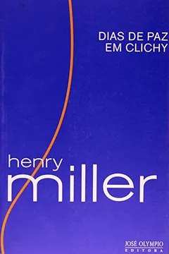 Livro Dias de Paz em Clichy - Resumo, Resenha, PDF, etc.