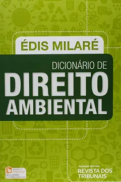 Livro Dicionário de Direito Ambiental - Resumo, Resenha, PDF, etc.