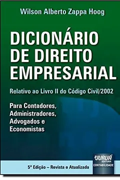 Livro Dicionario De Direito Empresarial - Relativo Ao Livro Ii Do Codigo Civ - Resumo, Resenha, PDF, etc.