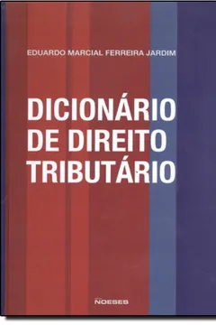 Livro Dicionario De Direito Tributario - Resumo, Resenha, PDF, etc.