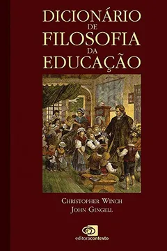 Livro Dicionário de Filosofia da Educação - Resumo, Resenha, PDF, etc.