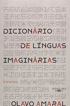 Livro Dicionário de Línguas Imaginárias - Resumo, Resenha, PDF, etc.