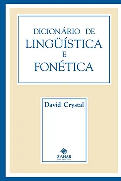 Livro Dicionário De Linguística E Fonética - Resumo, Resenha, PDF, etc.