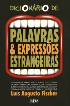 Livro Dicionário De Palavras E Expressões Estrangeiras - Formato Convencional - Resumo, Resenha, PDF, etc.