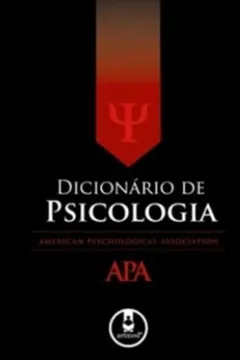 Livro Dicionário de Psicologia APA - Resumo, Resenha, PDF, etc.