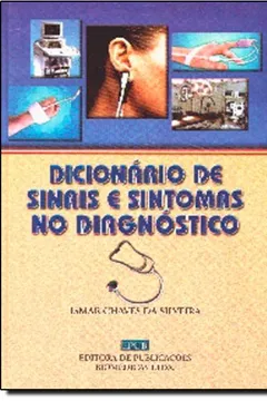 Capa do livro Dicionário De Sinais E Sintomas No Diagnostico