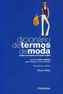 Livro Dicionário De Termos De Moda. Inglês-Português/Português-Inglês - Resumo, Resenha, PDF, etc.