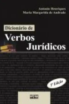 Livro Dicionário de Verbos Jurídicos - Resumo, Resenha, PDF, etc.