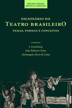 Livro Dicionário do Teatro Brasileiro - Resumo, Resenha, PDF, etc.