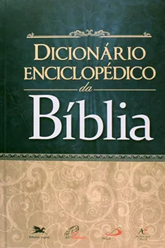 Livro Dicionário Enciclopédico da Bíblia - Resumo, Resenha, PDF, etc.
