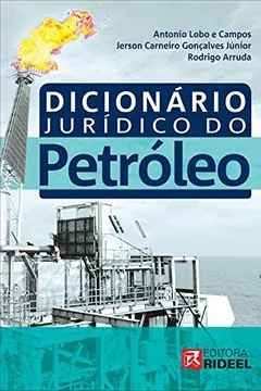 Livro Dicionário Jurídico do Petróleo - Resumo, Resenha, PDF, etc.