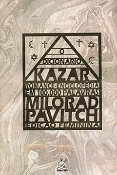 Livro Dicionario Kazar - Resumo, Resenha, PDF, etc.