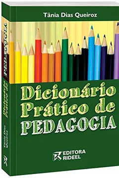 Livro Dicionário Prático de Pedagogia - Resumo, Resenha, PDF, etc.