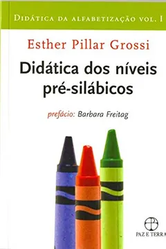 Livro Didática da Alfabetização - Volume 1 - Resumo, Resenha, PDF, etc.