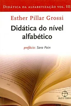 Livro Didática da Alfabetização - Volume 3 - Resumo, Resenha, PDF, etc.